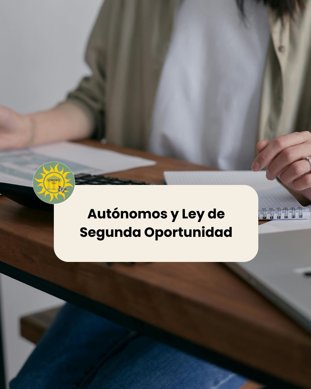 Segunda Oportunidad para Autónomos en Barcelona: