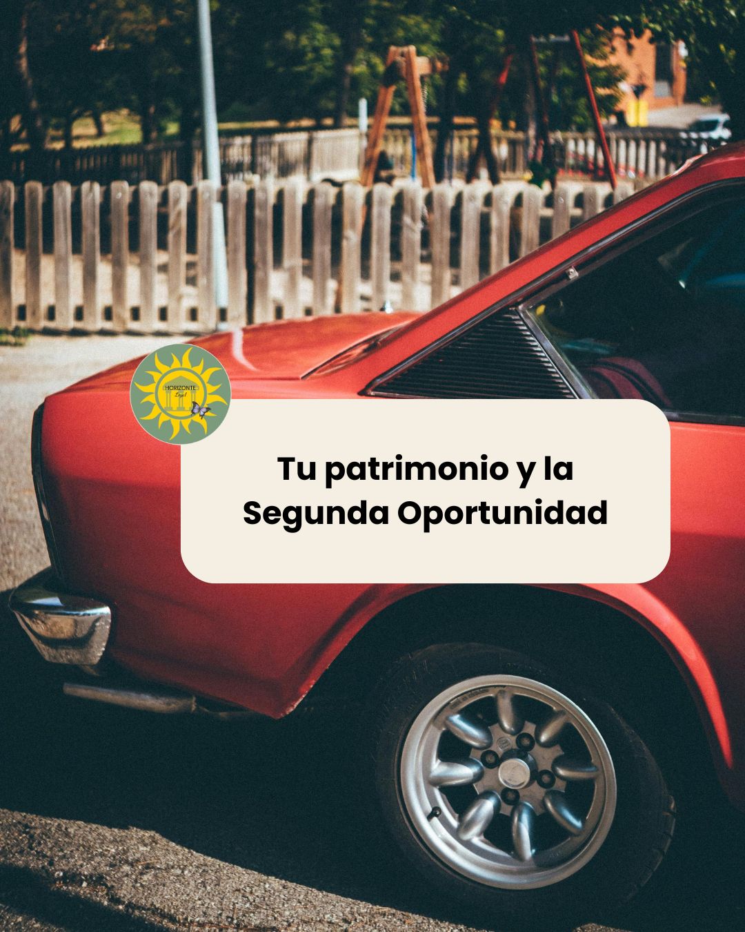 Protege tu patrimonio antes de la Segunda Oportunidad