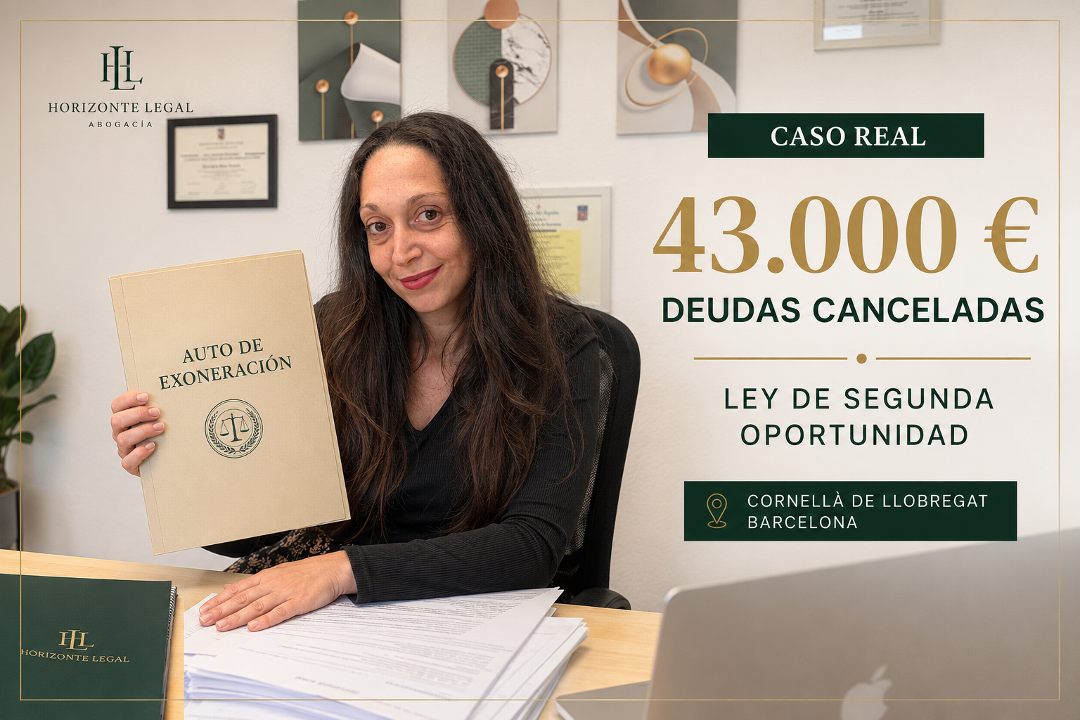 Caso de éxito: cancelados 43.000 € | Ley de Segunda Oportunidad